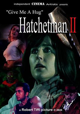 给我一个拥抱-Hatchetman2