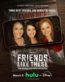 FriendsLikeThese:TheMurderofSkylarNeese